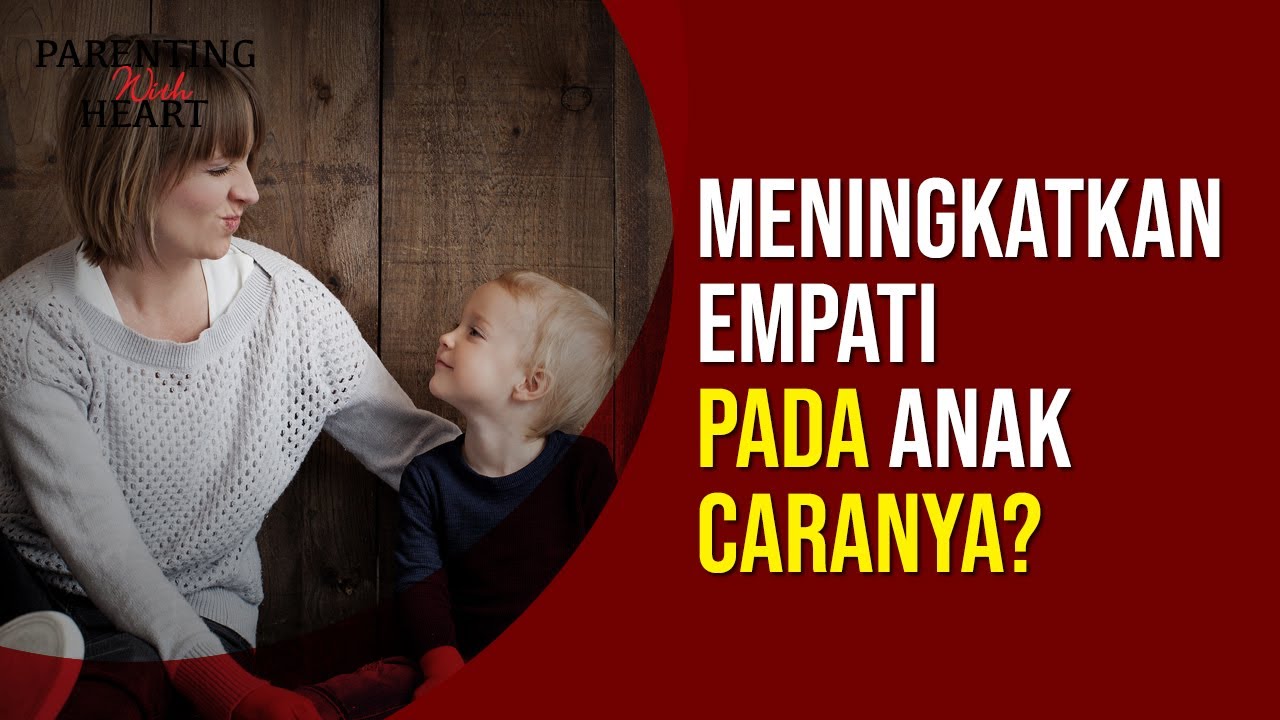 Menjadi Orang Tua Remaja yang Empatik di Era Digital
