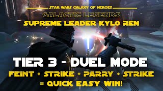 Tier 3 Duel - Supreme Leader Kylo Ren Galactic Legend Event | SWGOH