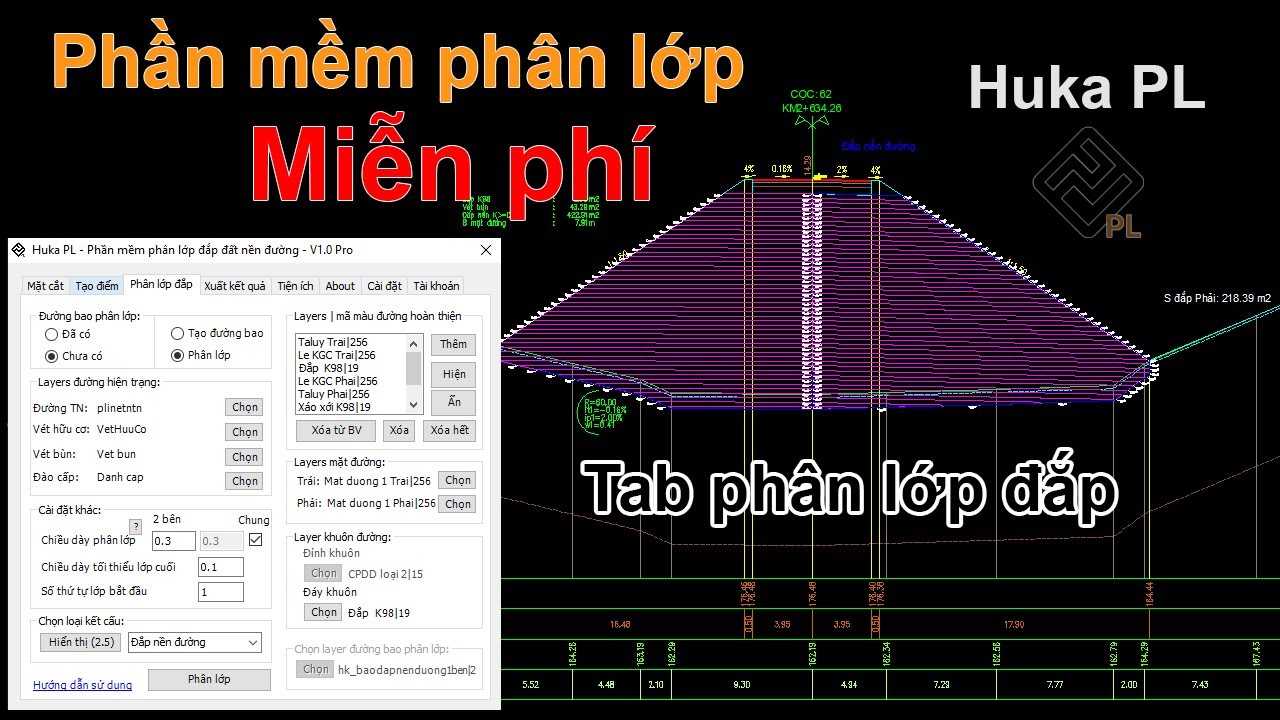 Tab phân lớp đắp - Phần mềm phân lớp đắp đất nền đường miễn phí - Huka PL