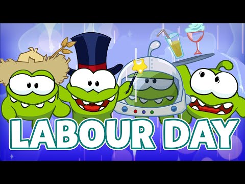 Видео: Celebrating LABOUR DAY with OM NOM 