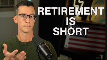 Retirement is Short (Spend It Wisely)
