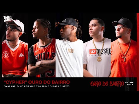 Putar Cypher Ouro do Bairro (feat. DoisP & Pelé MilFlows) - 1Kilo
