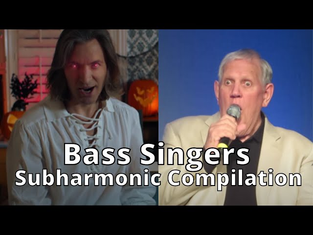 Bass singers subharmonic compilation [Bb1-B0] class=