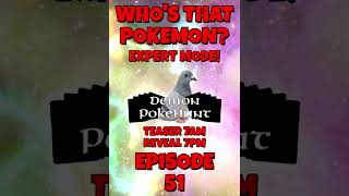 TEASER EXPERT MODE! Whos' That Pokemon Card? Episode 51! (TCG Edition)