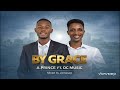A.Prince ft OC Music Ghana: BY GRACE  (Official Audio )