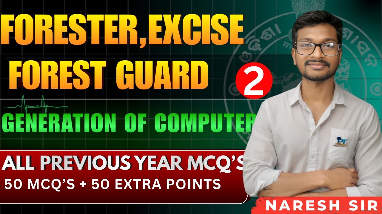 FORESTER FOREST GUARD EXCISE POLICE |GENERATION OF COMPUTER CONCEPT CLASS 2 | 