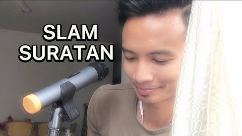 Suratan SLAM - Ejai Aziz