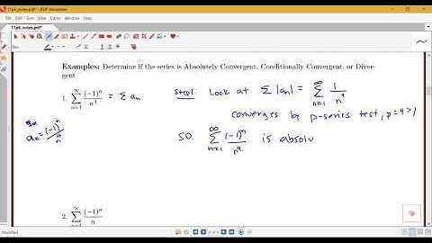 Introduction to Absolute and Conditional Convergence and 3 Examples (Section 11.6, part 1)