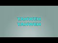 YAHWEH LYRIC MUSIC VIDEO