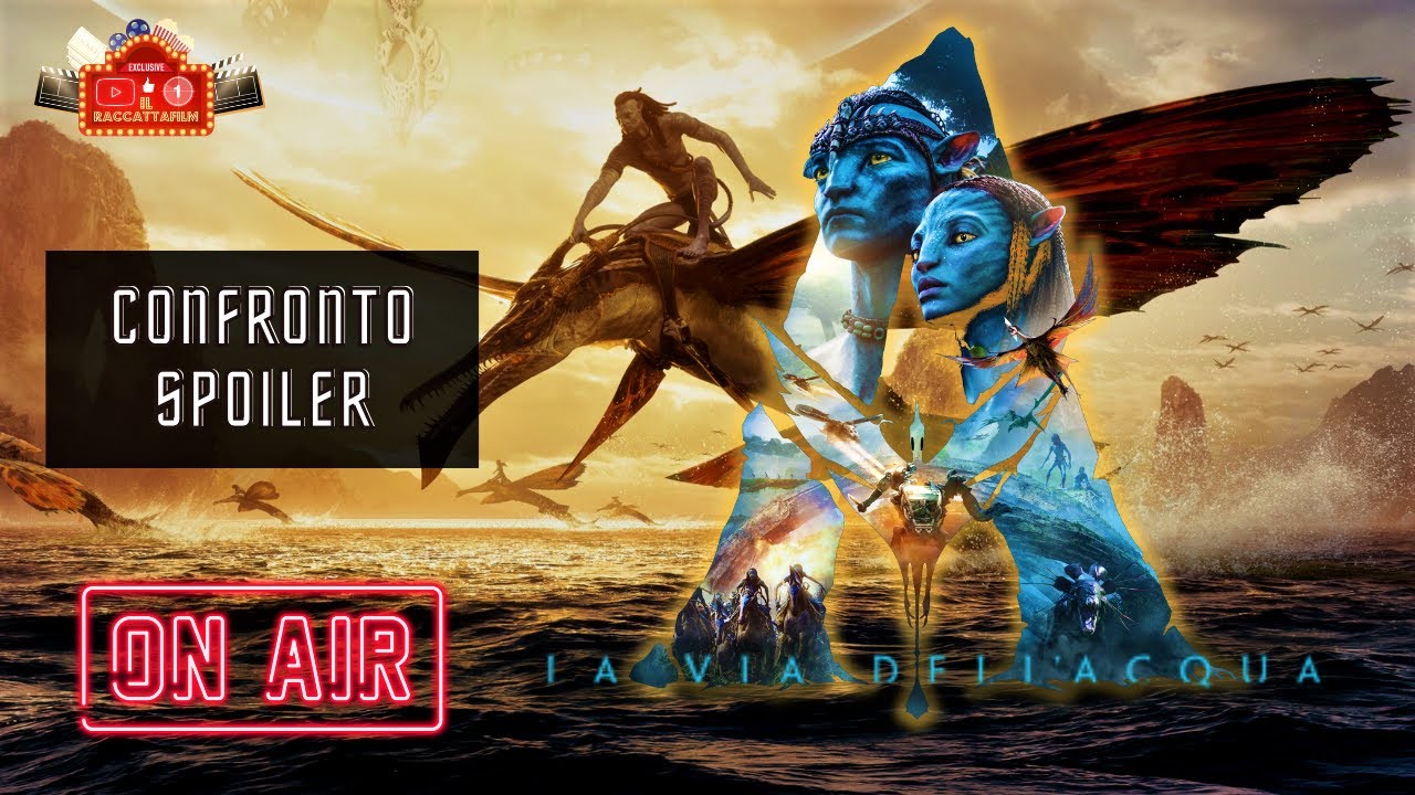 AVATAR LA VIA DELL'ACQUA | Confronto sul Film SPOILER | con Ospiti