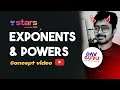 Unacademy Stars - Exponents and Powers - Concept Class 🧠