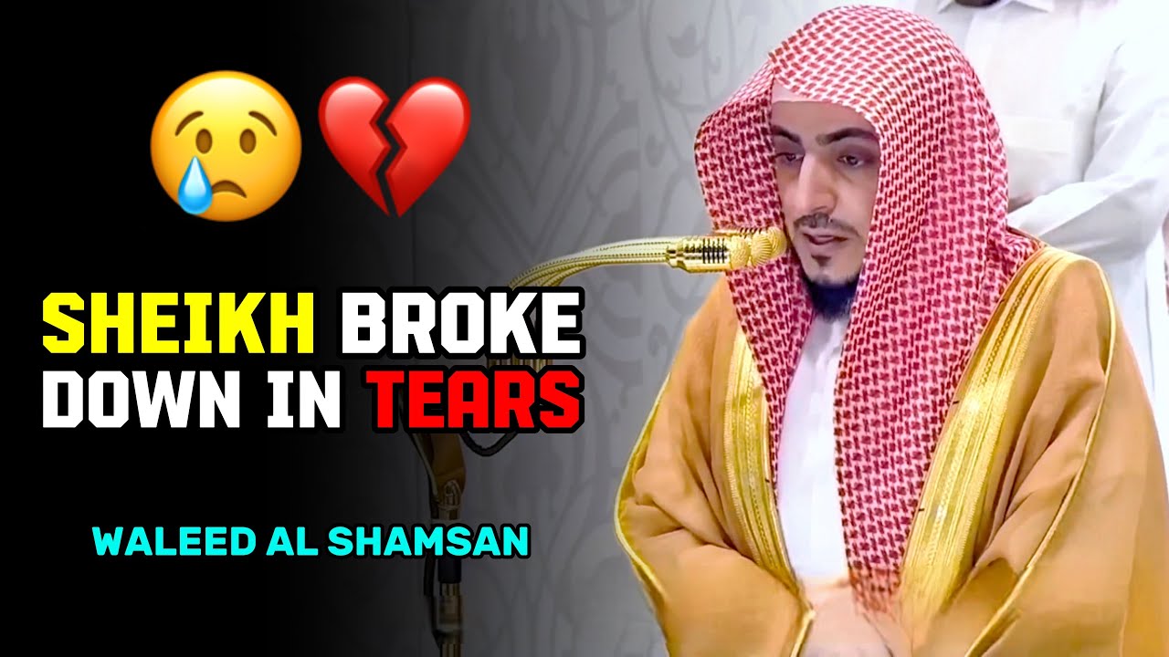 Emotional Outburst in Prayer | Sheikh Waleed Shamsan