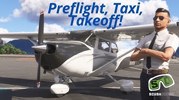 Perfecting the Basics: Preflight, Taxi, and Take Off in MSFS 2024