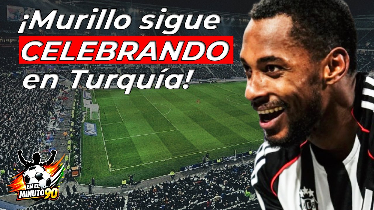 Michael Murillo continúa de gran presente con Beşiktaş!!!