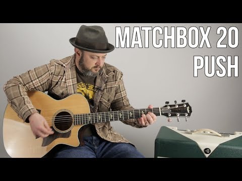 Matchbox Twenty 'Push'