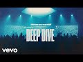 SEU Worship, Sydney James - Deep Dive (Official Live Video)