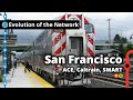 San Francisco & San Jose's Commuter Rail Network Evolution