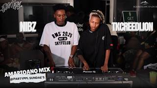 Amapiano Mix | Nibz B2B Tkcreedlion @PARTYPPL SUNDAE'S | S2 EP 1