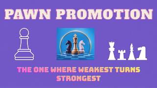 Pawn Promotion Explained | How a Pawn Becomes a Queen | Chess Basics Ep. 4