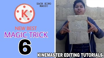 6 New Zach King magic tricks you can do at kinemaster