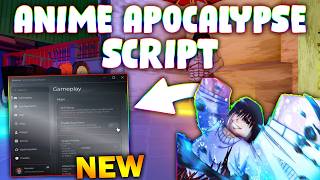 *NEW* Anime Apocalypse Script (PASTEBIN 2026) ( AUTO FARM , AUTO SKILL , AUTO AGGRO )