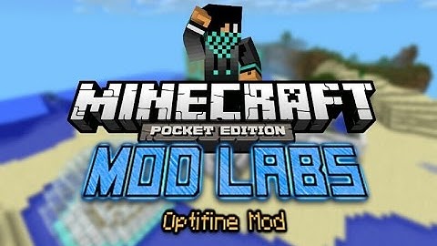 MCPE [0.9.4] MOD LABS: Optifine Mod