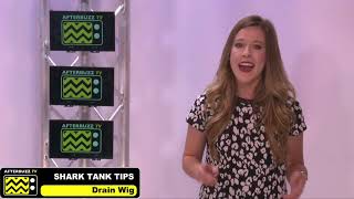 Shark Tank's "Drain Wig" Recap Review - Shark Tank Tips