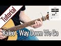 Kaleo - Way Down We Go | Gitarren Tutorial Deutsch