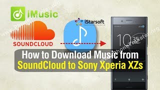 How to Download Music from SoundCloud to Sony Xperia XZs screenshot 3