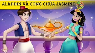 Aladdin và Công Chúa Jasmine | KONDOSAN Vietnamese - Truyện cổ tích việt nam | Câu chuyện của trẻ