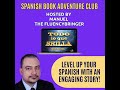 Spanish Book Adventure Club: Todo lo que Brilla by Chris Mercer (Level A2+) Week 3