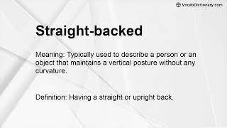 Straight-backed Meaning