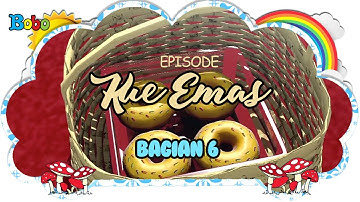 Dongeng Bahasa Indonesia - Kue Emas - Bag.6- Oki Nirmala - Dongeng Anak - Indonesian Fairytales