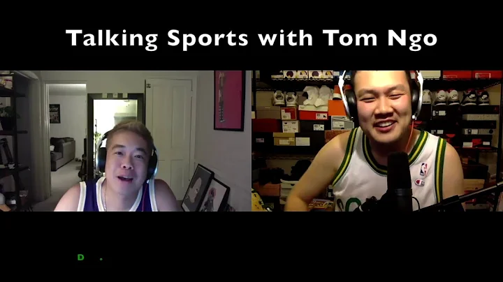 Talking Sports with Tom Ngo