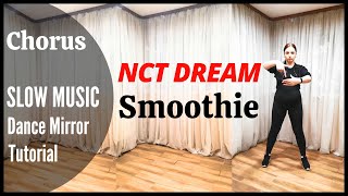 NCT DREAM (엔시티 드림) - Smoothie Dance Tutorial | Mirrored + SLOW MUSIC | Domia Pop