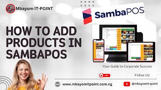 Best way to add products in SambaPOS