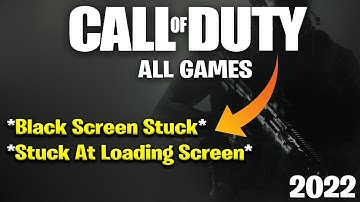 CALL OF DUTY - How To Fix Black Screen Stuck | Stuck On Loading Screen in Modern Warfare 2022