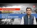 Live session  rise of british power  modern india  prelims qep crash course