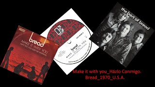 Bread - Make it with you extended 1970 EUA