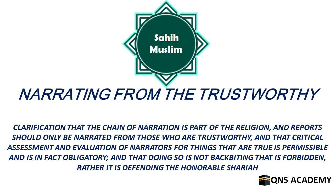 Sahih Muslim 1A5 Clarification That The Chain Of Narration Is Part Of