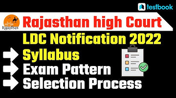 Rajasthan High Court ldc Syllabus 2022 |  Exam Pattern | Selection Process | Know Complete Details