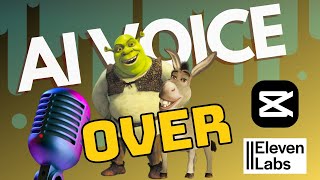 Dub Shrek with AI Voice? How to Put EMOTIONS & Sync AI VOICEOVER in Capcut and ElevenLabs