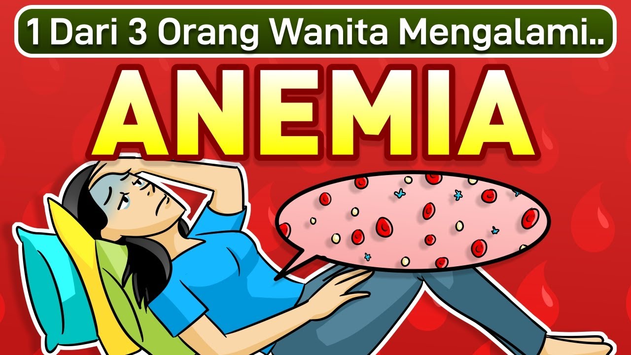 CARA MENGATASI ANEMIA DEFISIENSI BESI | PENYEBAB & SOLUSI KURANG DARAH
