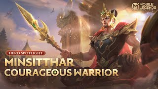 Hero Spotlight | Revamp Minsitthar | Courageous Warrior | Mobile Legends: Bang Bang