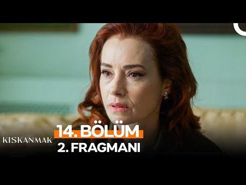 Kıskanmak 14. Bölüm 2. Fragmanı