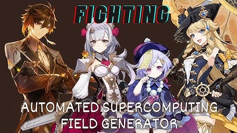 Fighting Automated Supercomputing field Generator (Local Legend) ft Dola re Dola re (AMV/GMV)