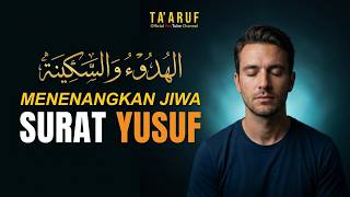 Surat Yusuf Merdu Pembuka Jodoh, Dengarkan Setiap Hari InsyaAllah Hati Jadi Tenang screenshot 5