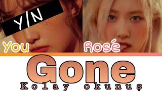 Rosé Gone kolay okunuş 2 members karaoke