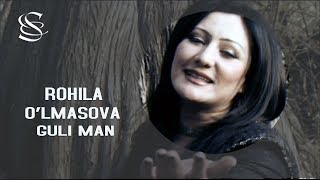 Rohila O'lmasova - Guli man | Рохила Улмасова - Гули ман