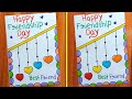 Friendship Day Card Making Easy / Happy Friendship Day Greeting Card / Friendship Day Card /Bff Card